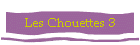 Les Chouettes 3