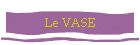 Le VASE