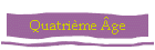 Quatrième Âge